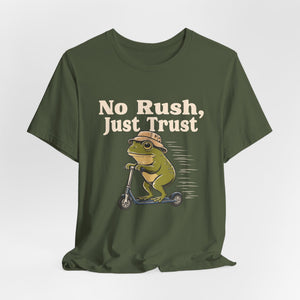 No Rush, Just Trust | Frog t-shirt - Zenfull Heart self love and healing affirmation apparel