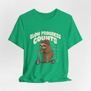 Slow Progress Counts | Sloth | Deluxe Tee