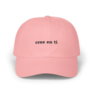 Cree En Ti | Embroidered Dad Hat