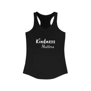 Kindness Matters | Racerback Tank