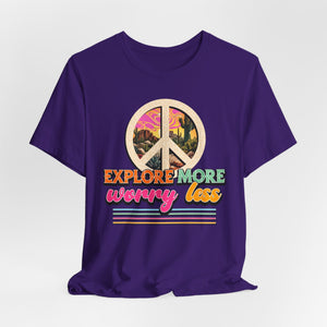 Explore More Worry Less t-shirt - Zenfull Heart self love and healing affirmation apparel