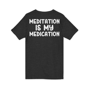 Highly Meditated v-neck shirt - Zenfull Heart self love and healing affirmation apparel