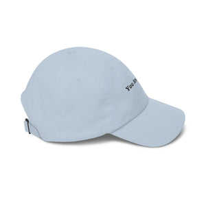 You Are Enough Embroidered Dad Hat