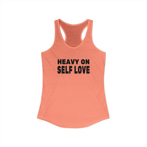 Heavy On Self Love tank top - Zenfull Heart self love and healing affirmation apparel