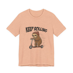 Keep Rolling | Sloth | Deluxe Tee