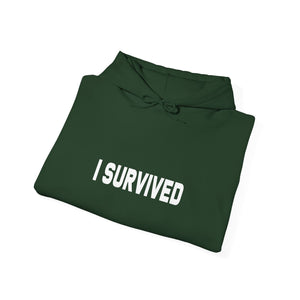 I Survived | Hoodie