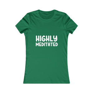 Highly Meditated | Women's Tee