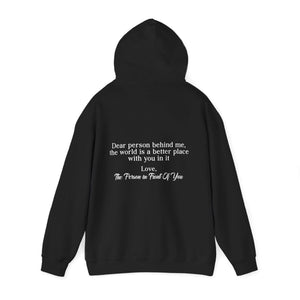 Dear Person Behind Me | You Are Enough Hoodie