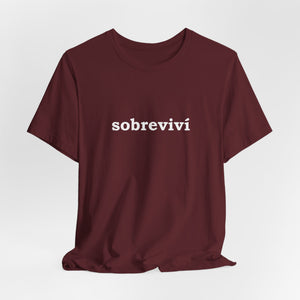 Sobreviví | Deluxe Tee