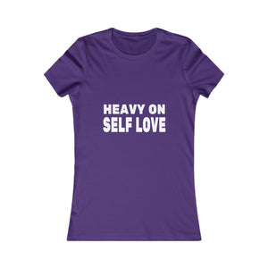 Heavy On Self Love | Women's Tee