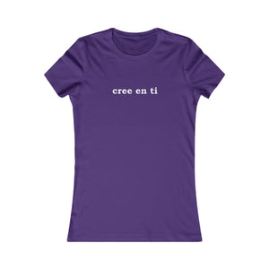 Cree En Ti | Women's Tee