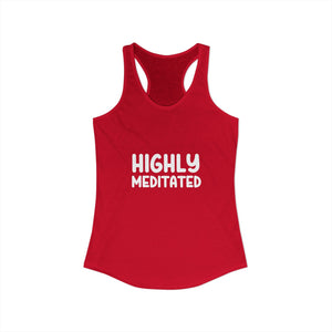 Highly Meditated | Racerback Tank