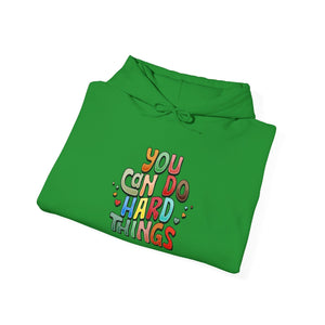 You Can Do Hard Things | Hoodie