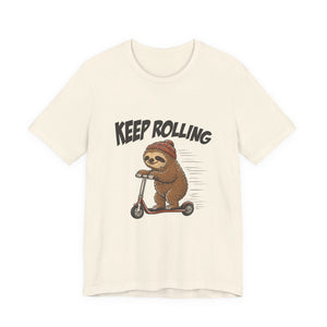 Keep Rolling | Sloth | Deluxe Tee