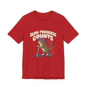 Slow Progress Counts | Cat | Deluxe Tee
