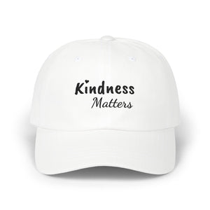 Kindness Matters | Embroidered Dad Hat