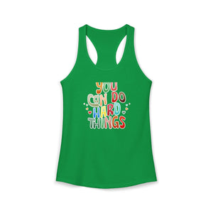 You Can Do Hard Things tank top - Zenfull Heart self love and healing affirmation apparel