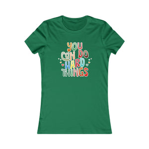 You Can Do Hard Things women's t-shirt - Zenfull Heart self love and healing affirmation apparel