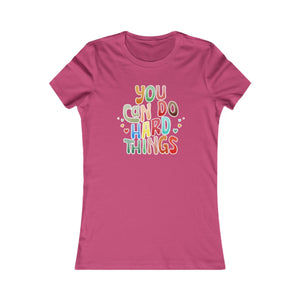 You Can Do Hard Things women's t-shirt - Zenfull Heart self love and healing affirmation apparel