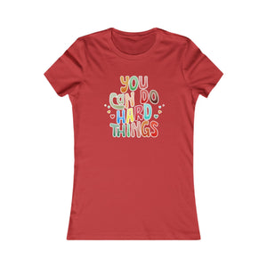 You Can Do Hard Things women's t-shirt - Zenfull Heart self love and healing affirmation apparel