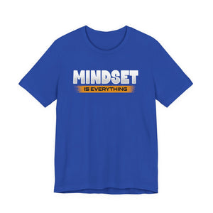 Mindset Is Everything t-shirt - Zenfull Heart self love and healing affirmation apparel