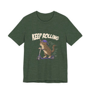 Keep Rolling | Cat t-shirt - Zenfull Heart self love and healing affirmation apparel