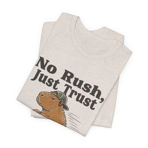 No Rush, Just Trust | Capybara t-shirt - Zenfull Heart self love and healing affirmation apparel