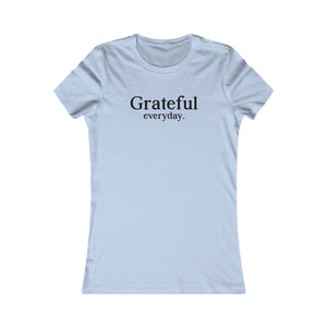 Grateful Everyday women's t-shirt - Zenfull Heart self love and healing affirmation apparel