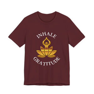 Inhale Gratitude | Deluxe Tee