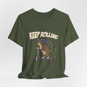 Keep Rolling | Cat t-shirt - Zenfull Heart self love and healing affirmation apparel