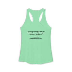 Eres Suficiente | Querida Persona Detrás De Mí | Racerback Tank