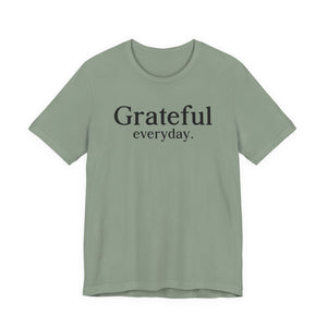 Grateful Everyday | Deluxe Tee