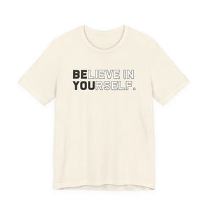 Believe In Yourself t-shirt - Zenfull Heart self love and healing affirmation apparel
