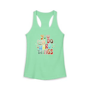 You Can Do Hard Things tank top - Zenfull Heart self love and healing affirmation apparel