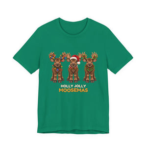 Holly Jolly Moosemas | Deluxe Tee