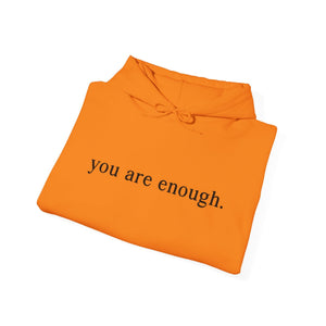 You Are Enough | Dear Person Behind Me hoodie - Zenfull Heart self love and healing affirmation apparel