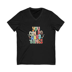 You Can Do Hard Things | V-Neck