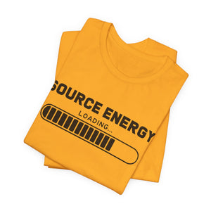 Source Energy Loading... t-shirt - Zenfull Heart self love and healing affirmation apparel
