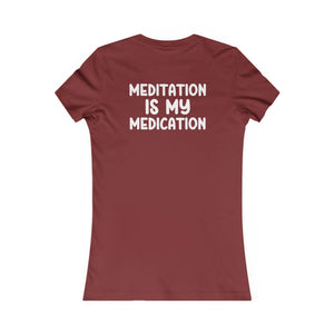Highly Meditated women's t-shirt - Zenfull Heart self love and healing affirmation apparel