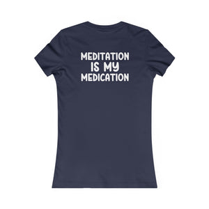 Highly Meditated women's t-shirt - Zenfull Heart self love and healing affirmation apparel
