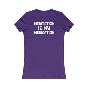 Highly Meditated women's t-shirt - Zenfull Heart self love and healing affirmation apparel