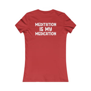 Highly Meditated women's t-shirt - Zenfull Heart self love and healing affirmation apparel