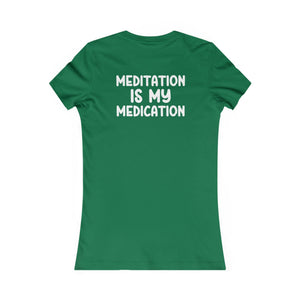 Highly Meditated women's t-shirt - Zenfull Heart self love and healing affirmation apparel