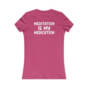 Highly Meditated women's t-shirt - Zenfull Heart self love and healing affirmation apparel