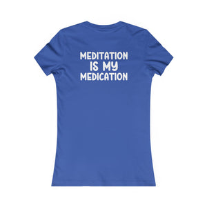 Highly Meditated women's t-shirt - Zenfull Heart self love and healing affirmation apparel