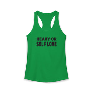 Heavy On Self Love tank top - Zenfull Heart self love and healing affirmation apparel