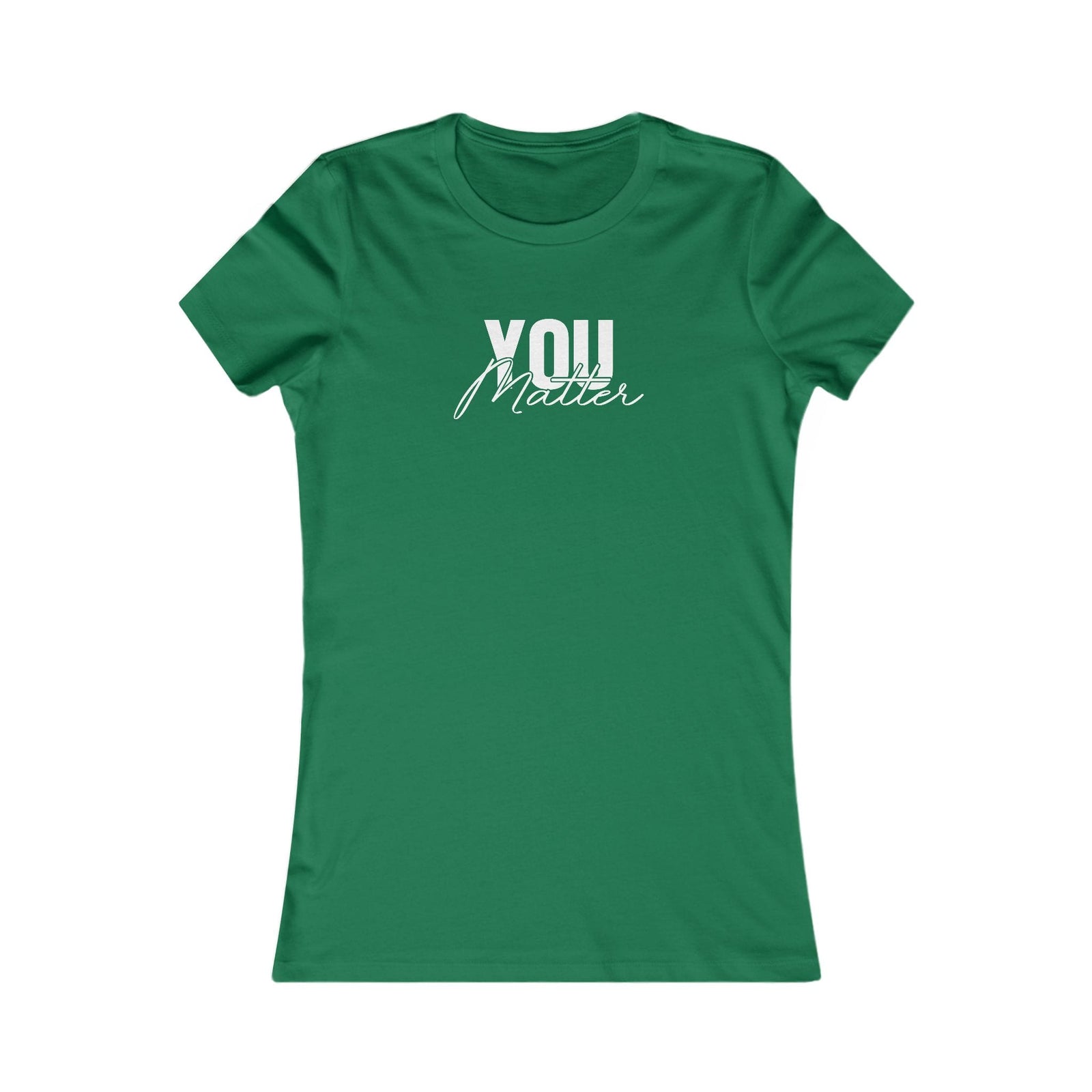You Matter | To The Person Behind Me women's t-shirt - Zenfull Heart self love and healing affirmation apparel