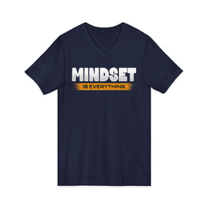 Mindset Is Everything | V-Neck