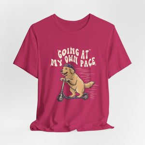 Going At My Own Pace | Dog t-shirt - Zenfull Heart self love and healing affirmation apparel