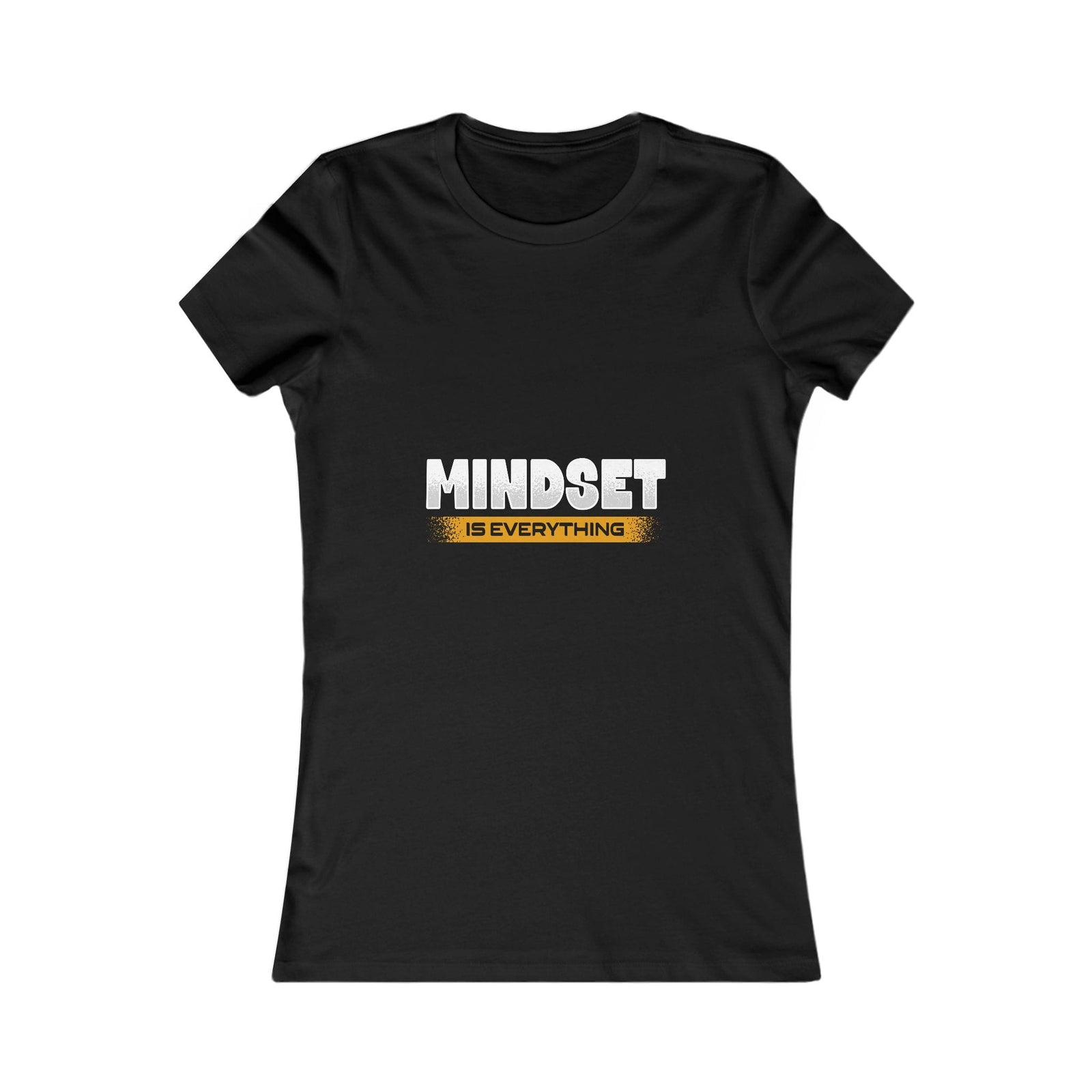 Mindset Is Everything | Women's Tee